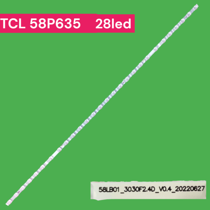 Tcl 58P635 ORIGINAL 28LED BACKLIGHT